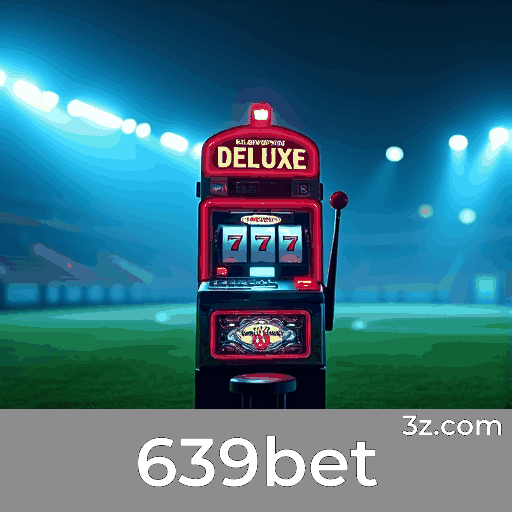 639bet: Seu Cassino Online Seguro e Profissional